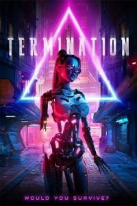 Nonton Termination (2019) Sub Indo di Lk21 Poster