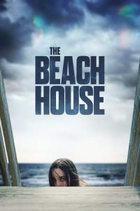 Nonton The Beach House (2019) Sub Indo di Lk21 Poster