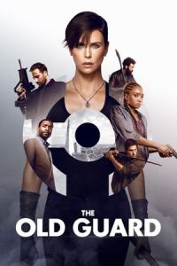 Nonton The Old Guard (2020) Sub Indo di Lk21 Poster