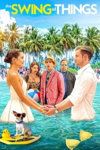 Nonton The Swing of Things (2020) Sub Indo di Lk21 Poster