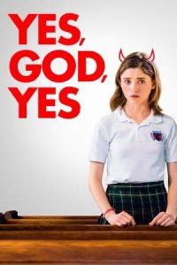 Nonton Yes, God, Yes (2019) Sub Indo di Lk21 Poster