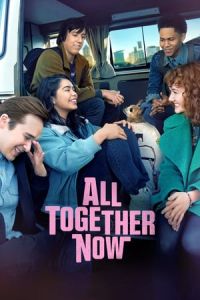 Nonton All Together Now (2020) Sub Indo di Lk21 Poster