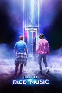 Nonton Bill & Ted Face the Music (2020) Sub Indo di Lk21 Poster