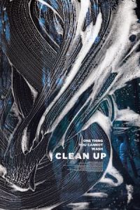Nonton Clean Up (2018) Sub Indo di Lk21 Poster