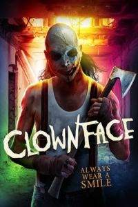 Nonton Clownface (2019) Sub Indo di Lk21 Poster