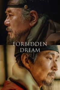 Nonton Forbidden Dream (2019) Sub Indo di Lk21 Poster