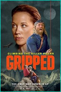 Nonton Gripped: Climbing the Killer Pillar (2020) Sub Indo di Lk21 Poster