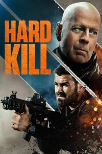 Nonton Hard Kill (2020) Sub Indo di Lk21 Poster