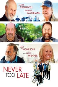 Nonton Never Too Late (2020) Sub Indo di Lk21 Poster