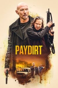 Nonton Paydirt (2020) Sub Indo di Lk21 Poster