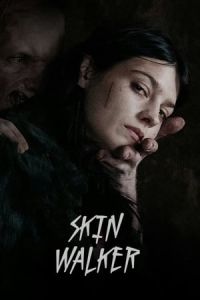 Nonton Skin Walker (2019) Sub Indo di Lk21 Poster