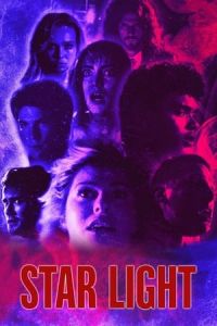 Nonton Star Light (2020) Sub Indo di Lk21 Poster