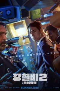 Nonton Steel Rain 2 (2020) Sub Indo di Lk21 Poster