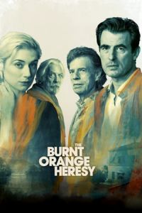 Nonton The Burnt Orange Heresy (2019) Sub Indo di Lk21 Poster