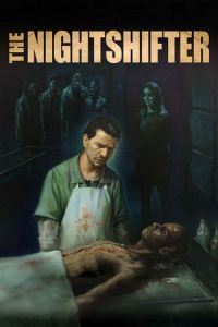 Nonton The Nightshifter (Morto NAo Fala) (2018) Sub Indo di Lk21 Poster