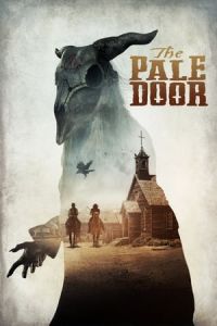 Nonton The Pale Door (2020) Sub Indo di Lk21 Poster