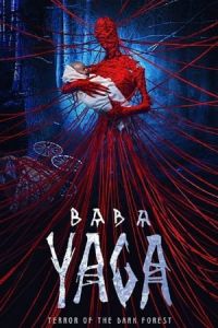 Nonton Yaga. Koshmar tyomnogo lesa (2020) Sub Indo di Lk21 Poster