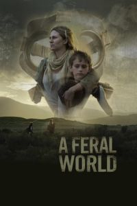 Nonton A Feral World (2020) Sub Indo di Lk21 Poster
