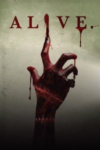 Nonton Alive (2018) Sub Indo di Lk21 Poster