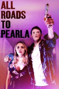 Nonton All Roads to Pearla (Sleeping in Plastic) (2019) Sub Indo di Lk21 Poster