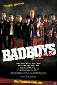 Nonton Badboys (2010) Sub Indo di Lk21 Poster