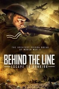 Nonton Behind the Line: Escape to Dunkirk (2020) Sub Indo di Lk21 Poster