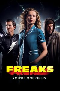 Nonton Freaks: You're One of Us (2020) Sub Indo di Lk21 Poster