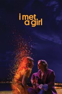 Nonton I Met a Girl (2020) Sub Indo di Lk21 Poster