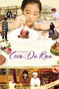 Nonton Patisserie Coin De Rue (Yougashiten koandoru) (2011) Sub Indo di Lk21 Poster