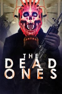 Nonton The Dead Ones (2019) Sub Indo di Lk21 Poster