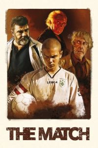 Nonton The Match (La partita) (2019) Sub Indo di Lk21 Poster