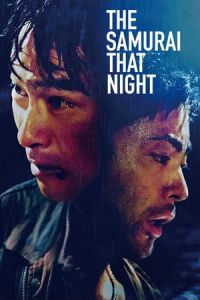 Nonton The Samurai That Night (Sono yoru no samurai) (2012) Sub Indo di Lk21 Poster