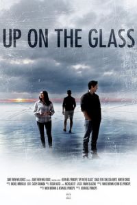 Nonton Up on the Glass (2020) Sub Indo di Lk21 Poster