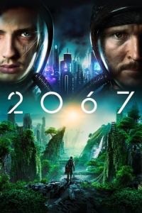 Nonton 2067 (2020) Sub Indo di Lk21 Poster