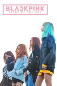Nonton Blackpink: Light Up the Sky (2020) Sub Indo di Lk21 Poster