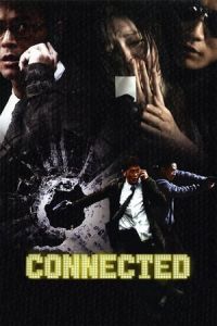 Nonton Connected (Bo chi tung wah) (2008) Sub Indo di Lk21 Poster