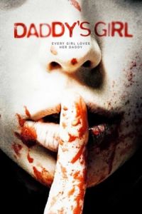 Nonton Daddy's Girl (2018) Sub Indo di Lk21 Poster