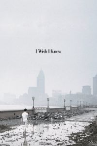 Nonton I Wish I Knew (Hai shang chuan qi) (2010) Sub Indo di Lk21 Poster