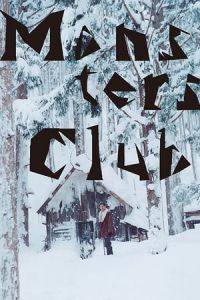 Nonton Monsters Club (2011) Sub Indo di Lk21 Poster