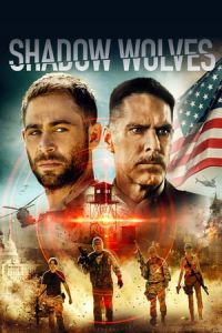 Nonton Shadow Wolves (2019) Sub Indo di Lk21 Poster