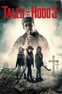 Nonton Tales from the Hood 3 (2020) Sub Indo di Lk21 Poster