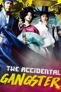 Nonton The Accidental Gangster and the Mistaken Courtesan (1724 gibangnandongsageon) (2008) Sub Indo di Lk21 Poster