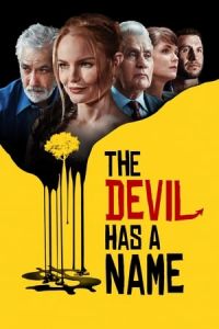 Nonton The Devil Has a Name (2019) Sub Indo di Lk21 Poster