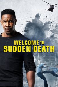 Nonton Welcome to Sudden Death (2020) Sub Indo di Lk21 Poster
