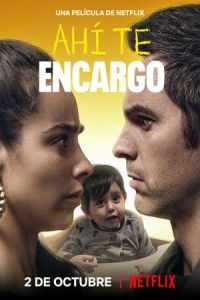 Nonton You've Got This (AhA­ te Encargo) (2020) Sub Indo di Lk21 Poster