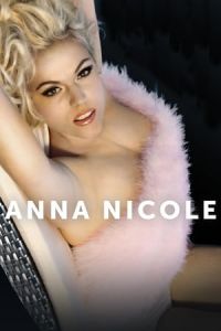 Nonton Anna Nicole (2013) Sub Indo di Lk21 Poster