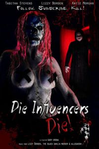 Nonton Die Influencers Die (2020) Sub Indo di Lk21 Poster