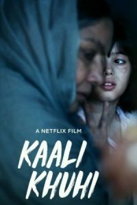Nonton Kaali Khuhi (2020) Sub Indo di Lk21 Poster