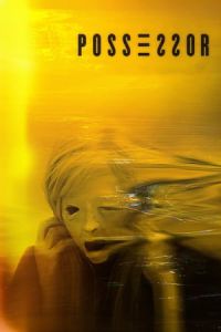 Nonton Possessor Uncut (Possessor) (2020) Sub Indo di Lk21 Poster