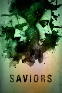 Nonton Saviors (2018) Sub Indo di Lk21 Poster